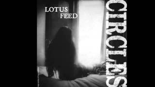 LOTUS FEED - Chance feat. Myk Jung/The Fair Sex (EP 2013 