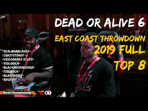 Dead Or Alive 6 - East Coast Throwdown 2019 Full Top 8