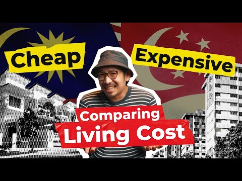 Malaysia VS Singapore, is living in Malaysia really CHEAPER?