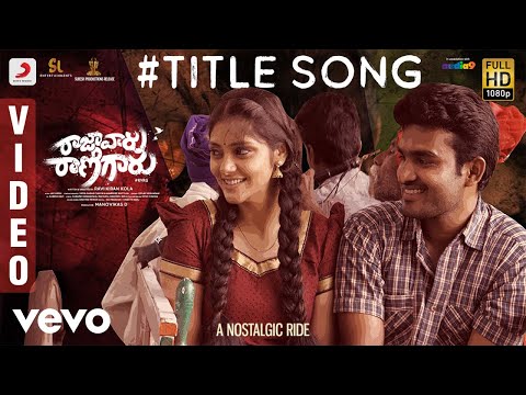 Raja Vaaru Rani Gaaru - Title Song Video | Kiran Abbavaram, Rahasya Gorak, Ravikiran Kola