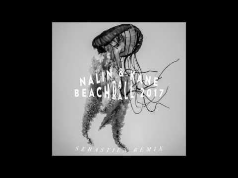 Nalin & Kane ft Sebastien -  Beachball 2017 (Bastard Batucada Vonapra Remix)