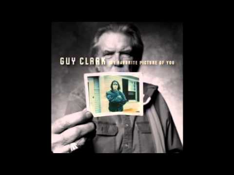 Guy Clark - Hell Bent On a Heartache