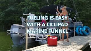 LilliPad Marine Funnel for Fueling your Pontoon