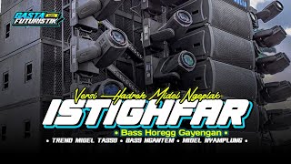 Download lagu HADROH SHOLAWAT ISTIGHFAR • MIDEL PLAK NGEPLAK • BASS DER COCOK UNTUK SANTUY mp3