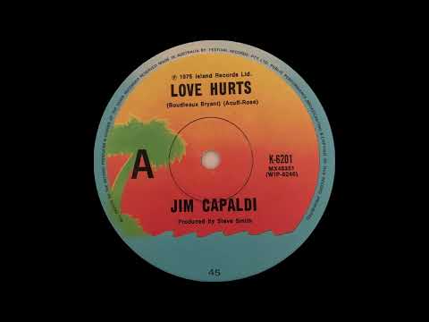 1975: Jim Capaldi - Love Hurts - 45