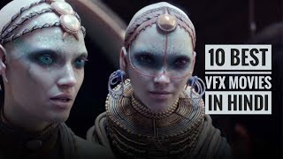 10 Best Hollywood Movies With Great VFX • Hindi 