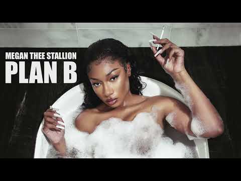 Megan Thee Stallion - Plan B [Official Audio]