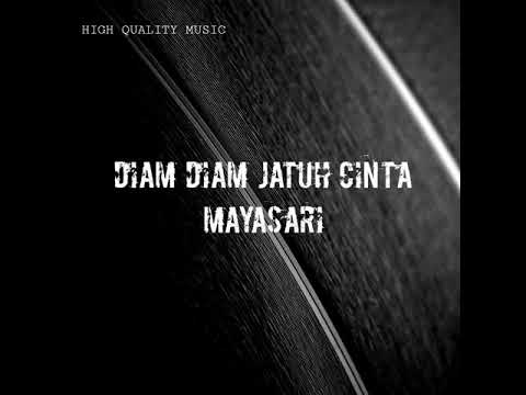 MAYASARI - Diam Diam Jatuh Cinta