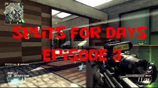 High Xclsv: Splits for Days | Episode 3