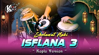Download lagu SHOLAWAT NABI VERSI KOPLO 2026 | ISYFALANA 3 VERSI KOPLO ( NEW VERSION ) mp3 Download lagu SHOLAWAT NABI VERSI KOPLO 2026 | ISYFALANA 3 VERSI KOPLO ( NEW VERSION ) mp3