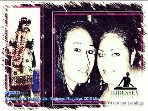 DJDESSEY - Punialava'a ft The Feelstyle - Fautuaga i Tupulaga 2K18 Samoan mix