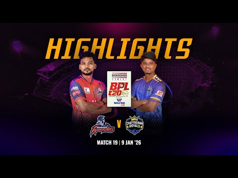 Match 19 Highlights | Rajshahi Warriors 🆚 Chattogram Royals | BPL 2026