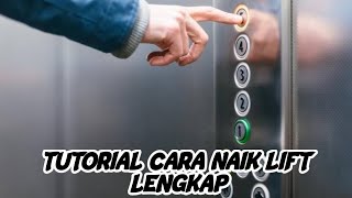 Download lagu COMPLETE TUTORIAL ON HOW TO TAKE THE ELEVATOR mp3 Download lagu COMPLETE TUTORIAL ON HOW TO TAKE THE ELEVATOR mp3