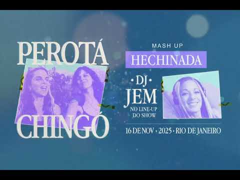 HECHINADA - Mash up DJ JEM (Perotá Chingo x Federico Scavo feat. Meme)