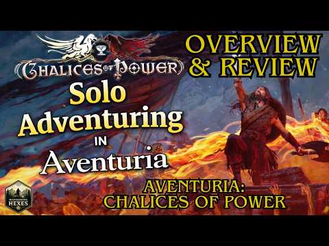 Overview & Review of Aventuria: Chalices of Power