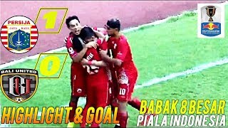 Download lagu PERSIJA VS BALI UNITED 1 - 0 HIGHLIGHTS & GOL PIALA INDONESIA 5 Mei 2019 mp3