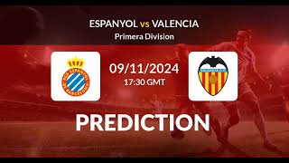 Espanyol VS Valencia | Spain La Liga Match Prediction