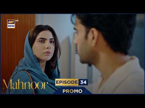 Mahnoor Episode 34 | Promo | Humayoun Ashraf | Khadija Saleem | ARY Digital Drama