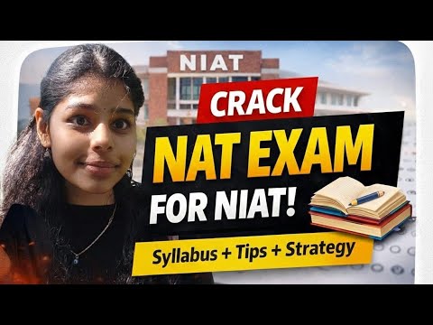 NIAT NAT Exam Full Details | Syllabus, Pattern & Preparation Strategy