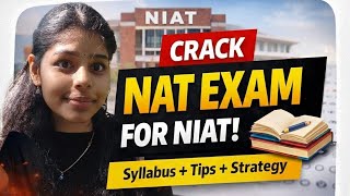 NIAT NAT Exam Full Details | Syllabus, Pattern & Preparation Strategy
