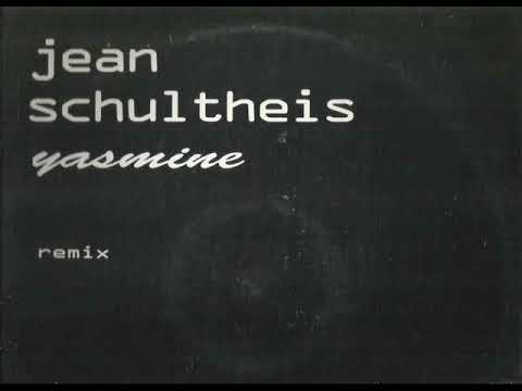 Jean Schultheis ‎– Yasmine (Remix)