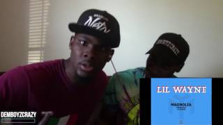 Lil Wayne - Magnolia (Freestyle) ( Reaction)