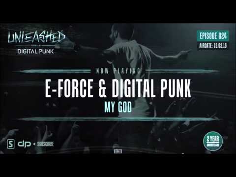 E Force & Digital Punk - My God [HQ Original]