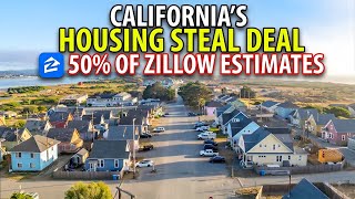 12 California Towns Where Homes Are Selling for Half Their Zillow Estimate (July 2026)