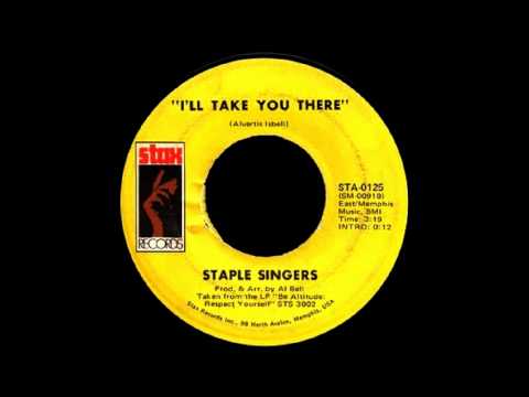 The Staple Singers - I'll Take You There [Full Length Version]