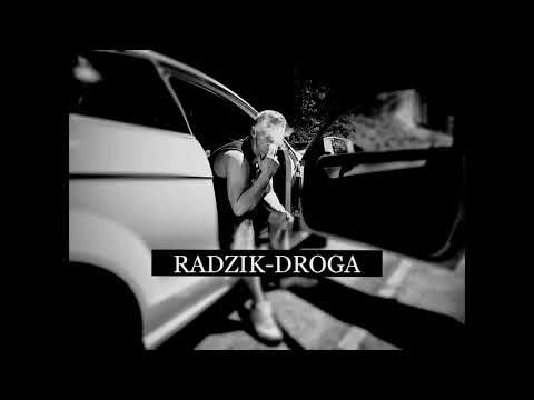 Radzik-Droga  (Prod.PREMIERARENA BEATS)