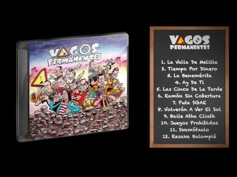 01 - La Valla de Melilla - Vagos Permanentes - 2008