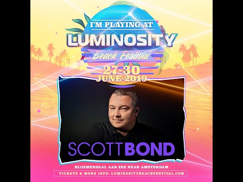 Scott Bond [FULL SET] @ Luminosity Beach Festival 28-06-2019