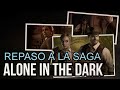 Alone In The Dark: Un Viaje Por Todos Los Juegos De La 