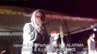 ALARMA ILLSTAR - UPUAN (Live Performance)