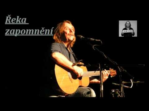 Jaromír Nohavica - Řeka zapomnění