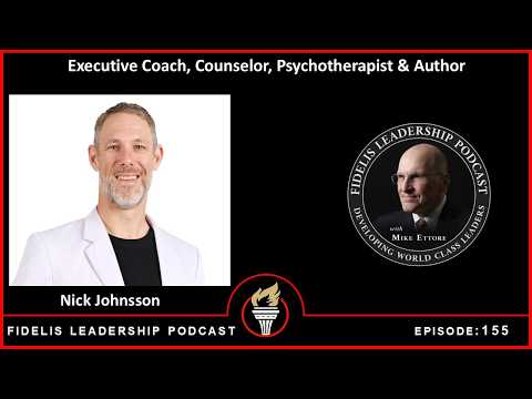 Fidelis Leadership Podcast: Nick Jonsson — video