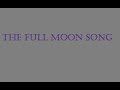 Music For Fun: The Full Moon Song