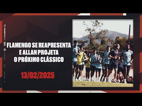 Flamengo re -present and Allan projects the next classic