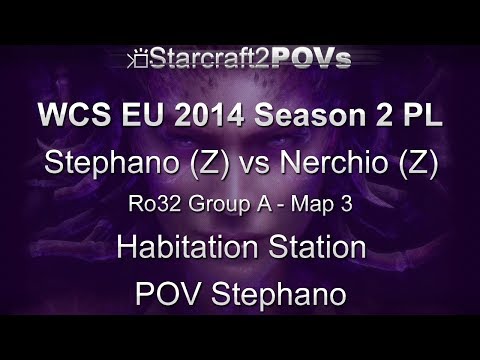 SC2 HotS - WCS EU 2014 S2 PL - Stephano vs Nerchio - Ro32 Group A - Map 3 - Hab Station - Stephano