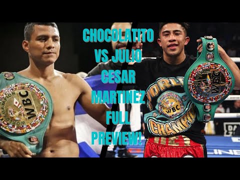 ROMAN GONZALEZ VS JULIO CESAR MARTINEZ!! FULL FIGHT PREVIEW!!!!