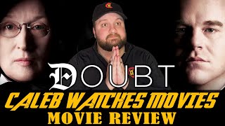 Recenzja filmu Wątpliwość - Caleb Watches Movies