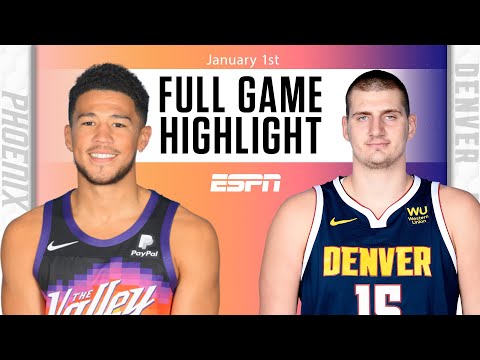 菲尼克斯太陽隊VS丹佛掘金隊 [全場比賽精彩內容] | NBA on ESPN (Phoenix Suns vs. Denver Nuggets [FULL GAME HIGHLIGHTS] | NBA on ESPN)
