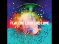 Placebo - Pity Party (of One) 