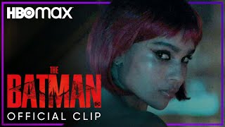 Catwoman & Batman Go Undercover ﻿| The Batman | HBO Max