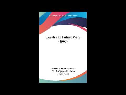 Cavalry In Future Wars by Friedrich Von Bernhardi — free full audiobook