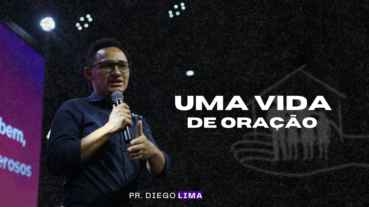 PR DIEGO LIMA | UMA VIDA DE ORAÇÃO | CATEDRAL DA FAMILIA RIO VERDE