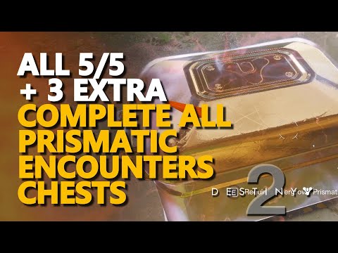 Complete all Prismatic encounters Destiny 2 Chests