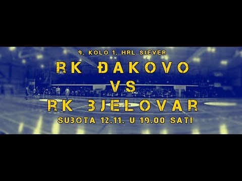 1 HRL SJEVER muški RK ĐAKOVO :RK BJELOVAR