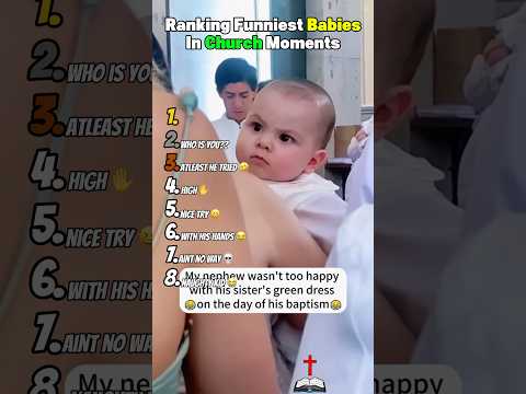 Ranking Funniest Babies In Church Moments 😂