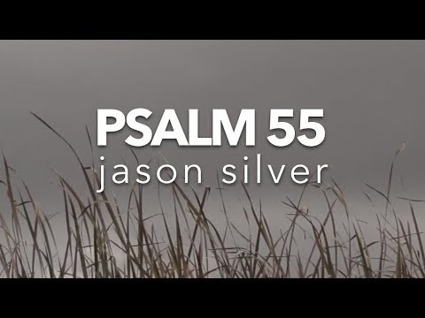 🎤 Psalm 55 Song - But I Will Trust In You